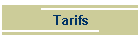 Tarifs